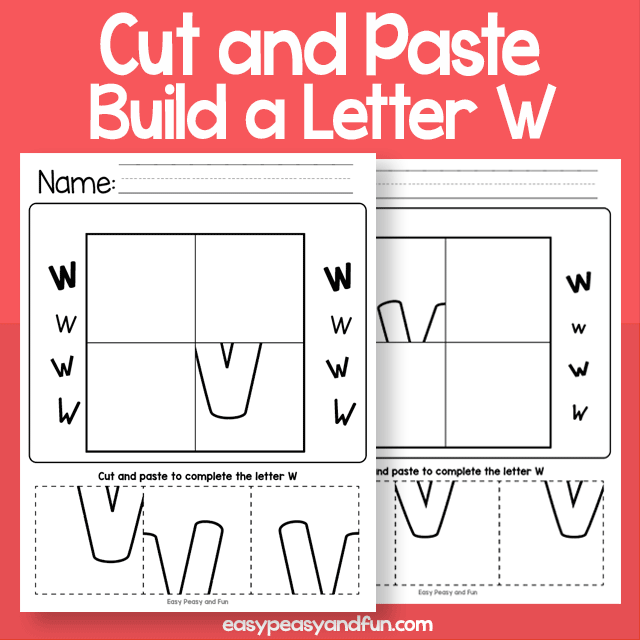 Cut And Paste A Letter W Worksheets