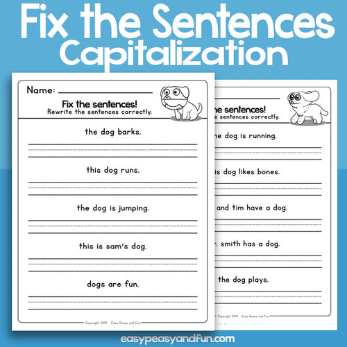 Fix The Sentences Capitalization Worksheets