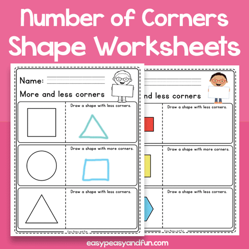 More And Less Number Of Corners Shapes Worksheets