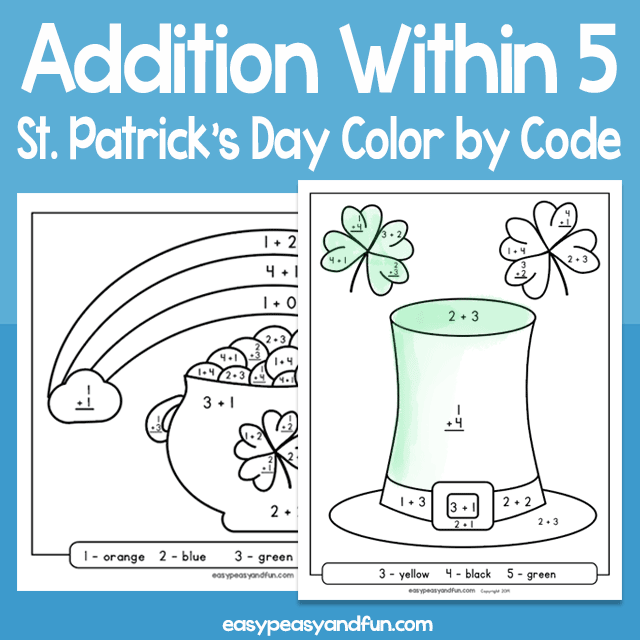 Saint Patrick’s Day Color By Code Addition Within 5